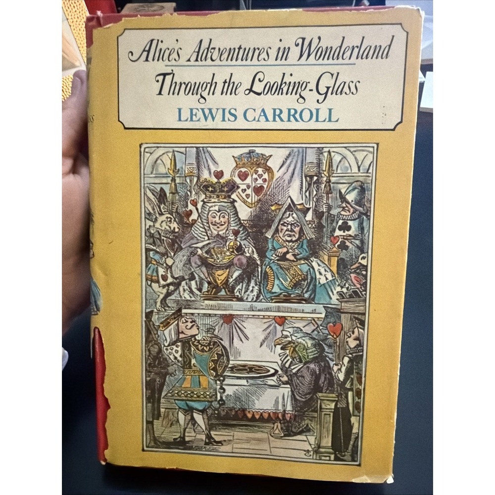 Alices Adventures in Wonderland & Through Looking Glass Hardcover w Dust Jacket